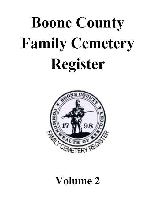 Title details for Boone County Family Cemetery Register, Volume 2 by Boone County Historic Preservation Review Board - Available